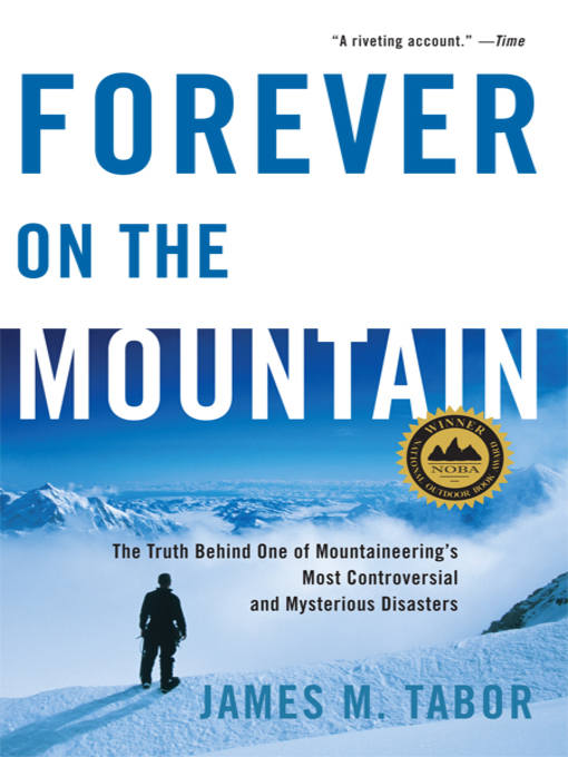 Title details for Forever on the Mountain by James M. Tabor - Wait list